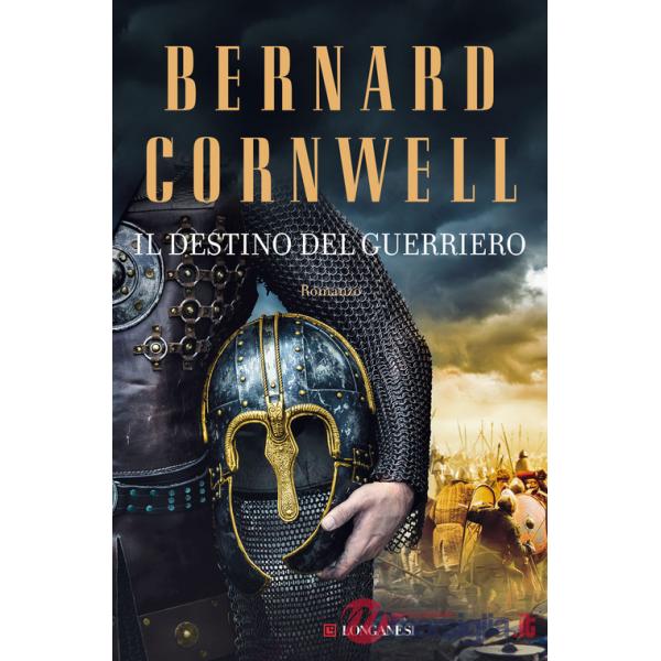 Destino del guerriero. Le storie dei re sassoni (Il)