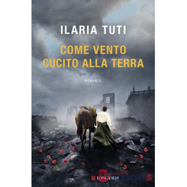 Come vento cucito alla terra