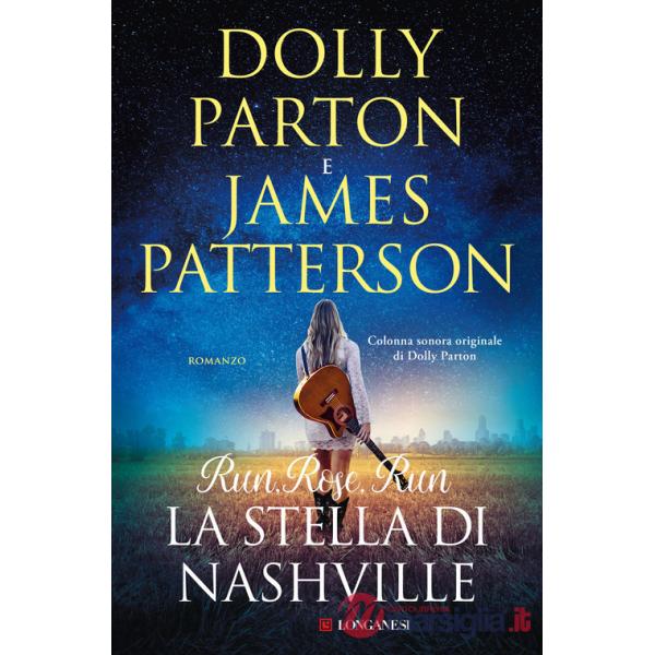 Run, Rose, Run. La stella di Nashville