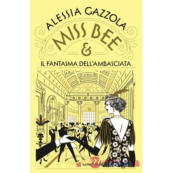 Miss Bee e il fantasma dell'ambasciata