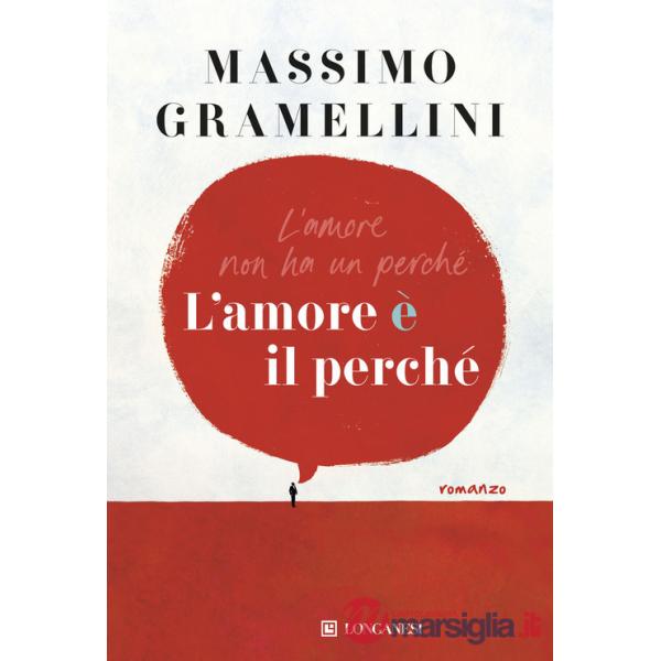 Amore è il perché (L')
