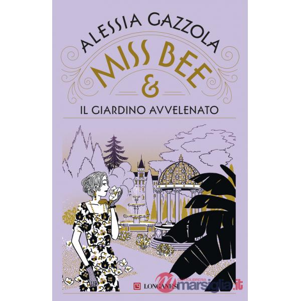 Miss Bee e il giardino avvelenato