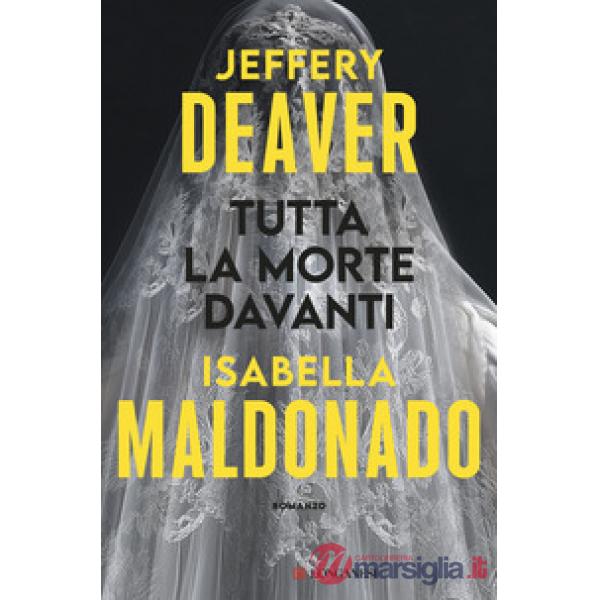 Tutta la morte davanti