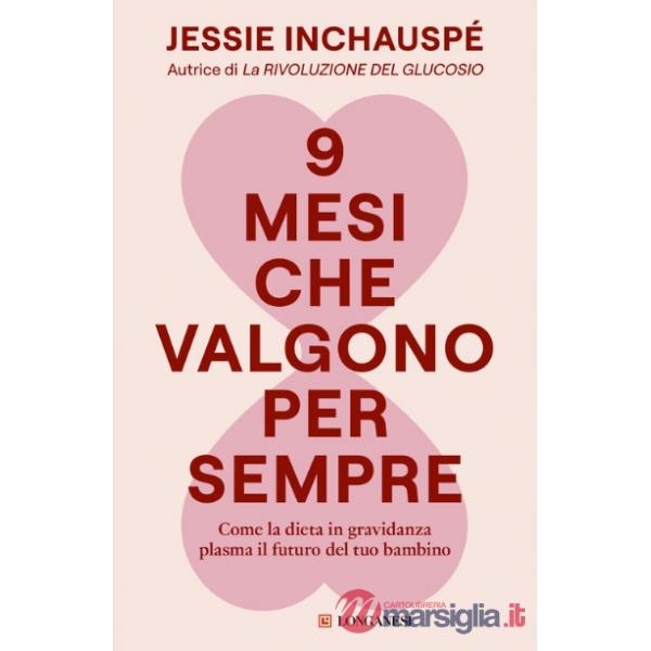9 mesi che valgono per sempre. Come la dieta in gravidanza plasma il futuro del tuo bambino