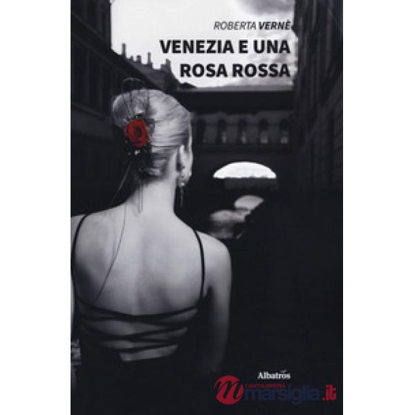 Venezia e una rosa rossa