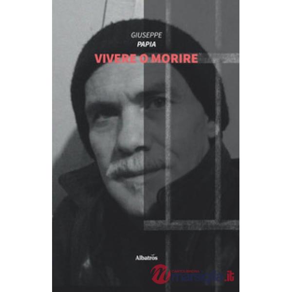 Vivere o morire