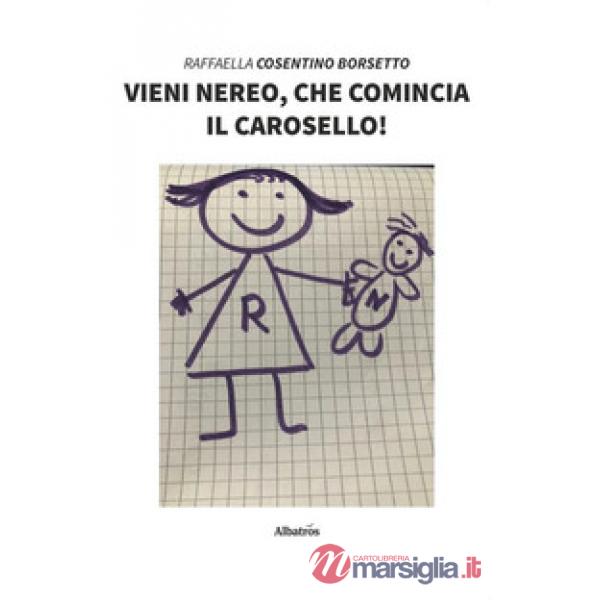 Vieni Nereo, che comincia il Carosello!