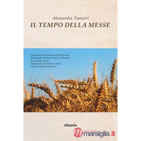 Tempo della messe (Il)