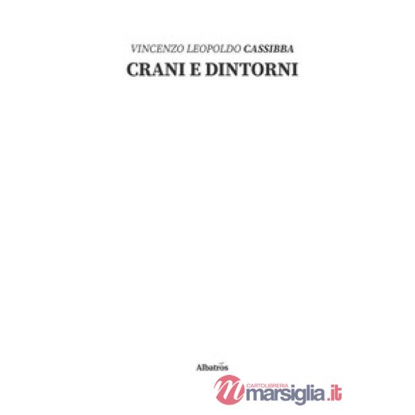 Crani e dintorni