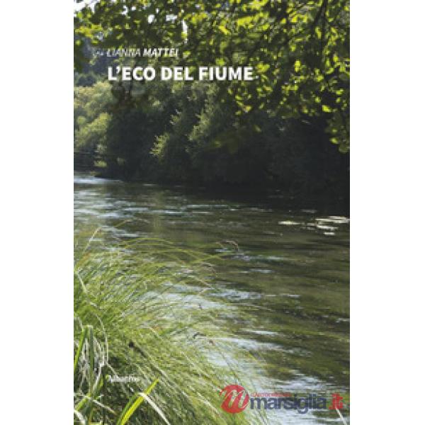 Eco del fiume (L')