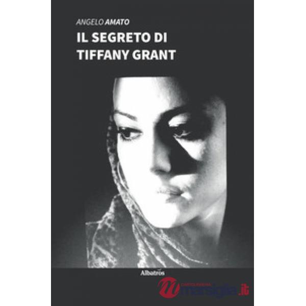 Segreto di Tiffany Grant (Il)