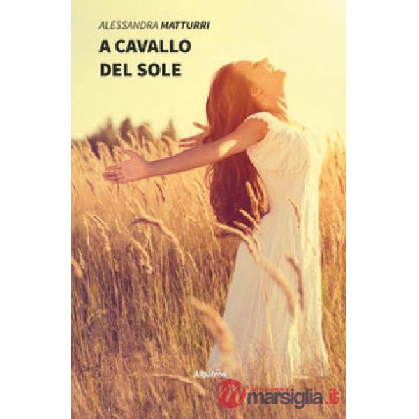 A cavallo del sole