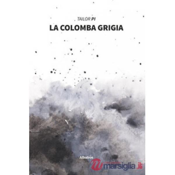 Colomba grigia (La)