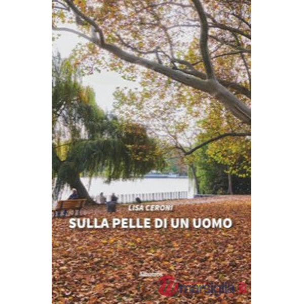 Sulla pelle di un uomo