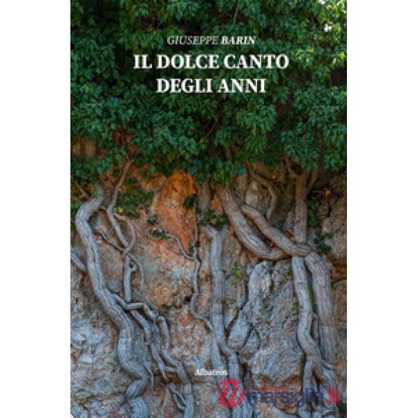 Dolce canto degli anni (Il)