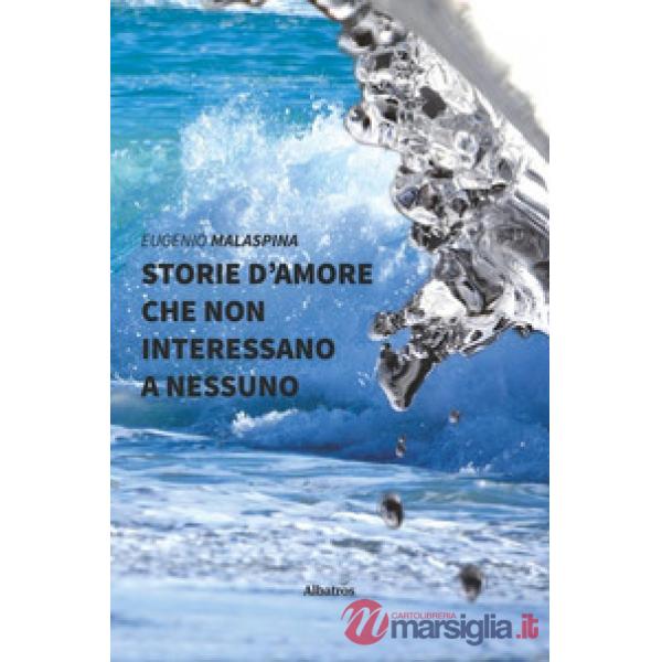 Storie d'amore che non interessano a nessuno