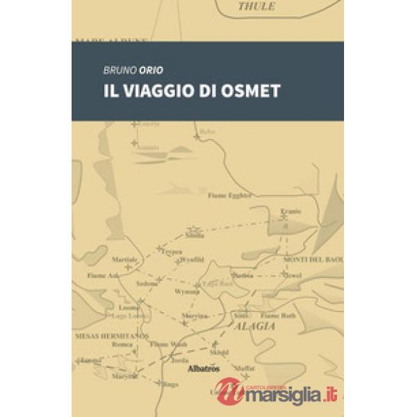 Viaggio di Osmet (Il)