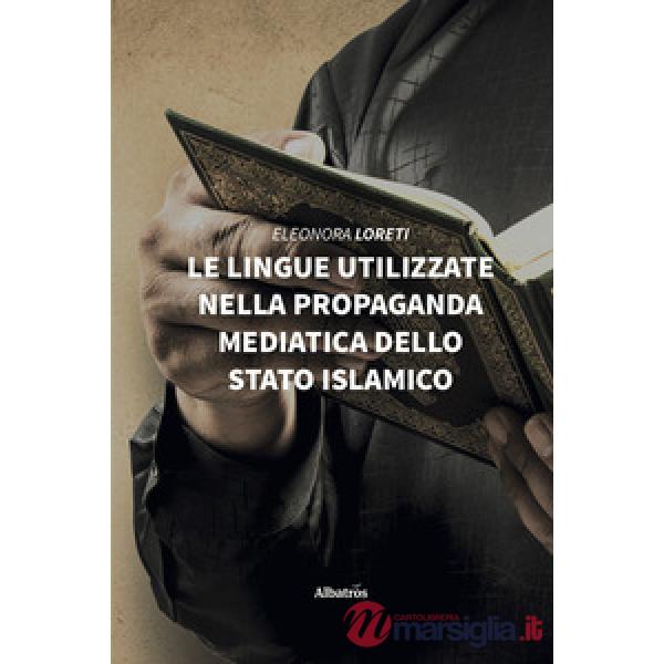 Lingue utilizzate nella propaganda mediatica dello Stato Islamico (Le)