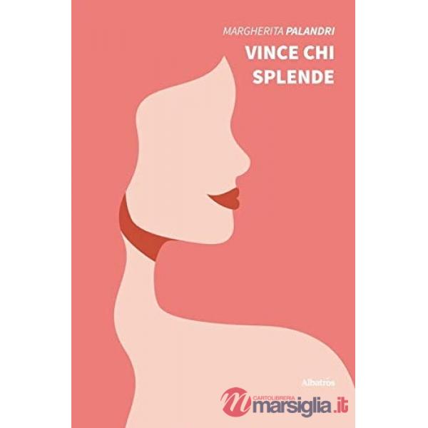 Vince chi splende