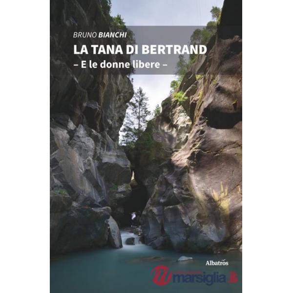 Tana di Bertrand (La)