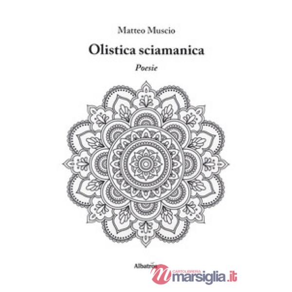 Olistica sciamanica