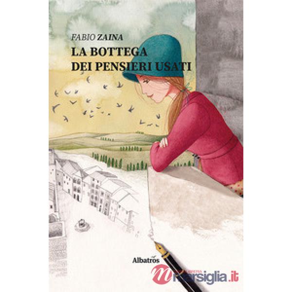 Bottega dei pensieri usati (La)