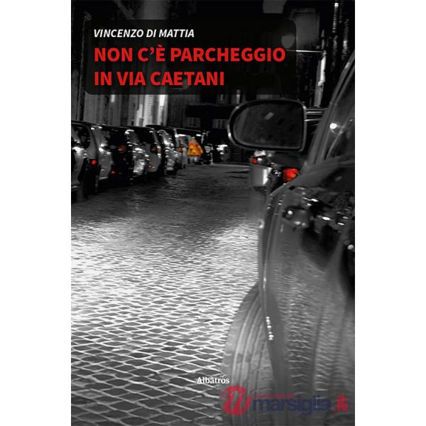 Non c'è parcheggio in via Caetani
