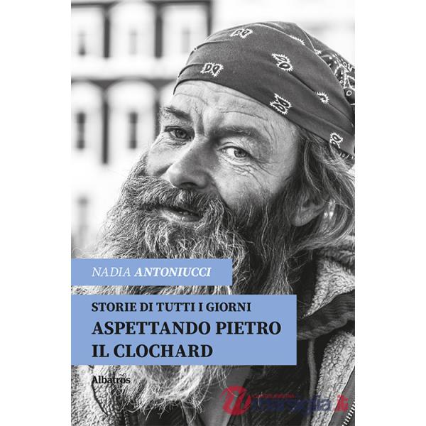 Aspettando Pietro il clochard