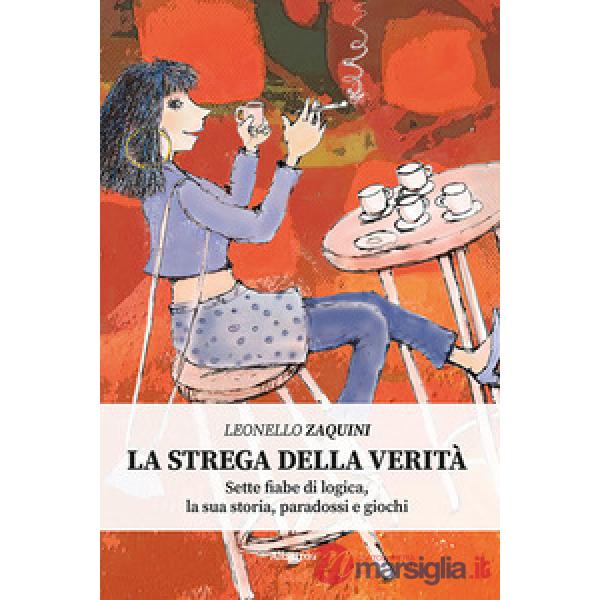 Strega della verità (La)