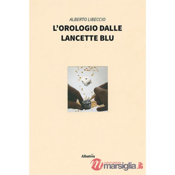 Orologio dalle lancette blu (L')