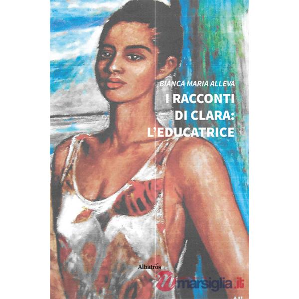 Racconti di Clara: l'educatrice (I)