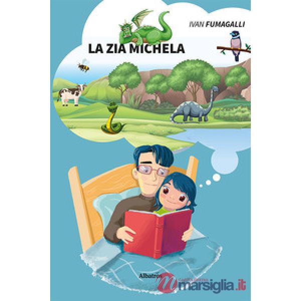 Zia Michela (La)
