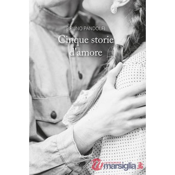 Cinque storie d'amore
