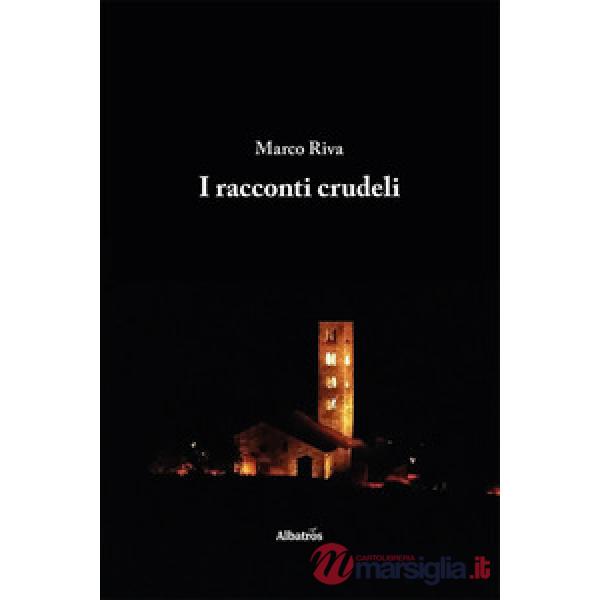 Racconti crudeli (I)