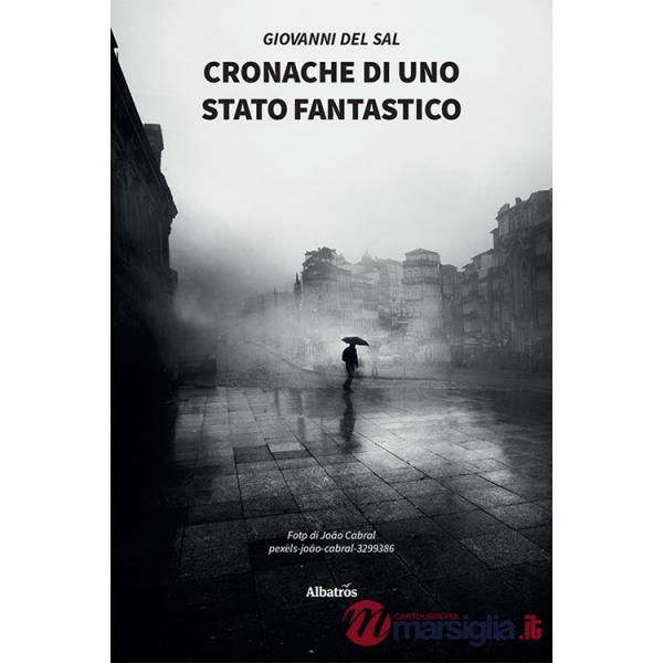 Cronache di uno stato fantastico