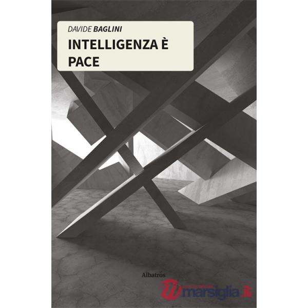 Intelligenza è pace