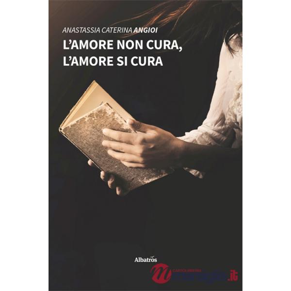 Amore non cura, l'amore si cura (L')