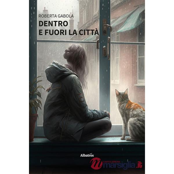 Dentro e fuori la città
