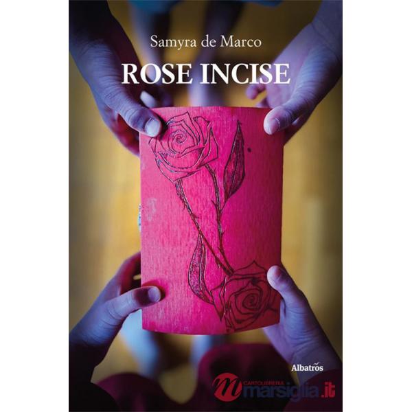 Rose incise
