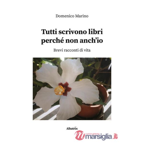 Tutti scrivono libri perché non anch'io