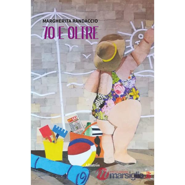 70 e oltre