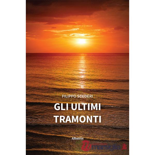 Ultimi tramonti (Gli)