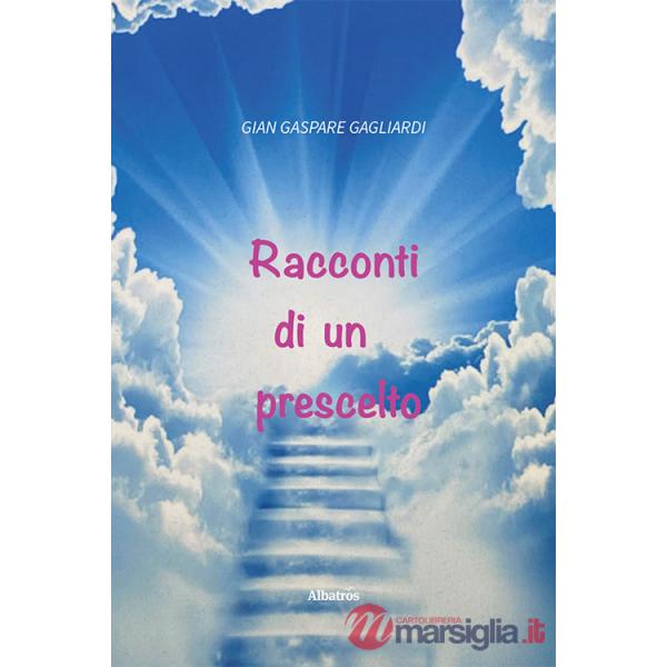 Racconti di un prescelto