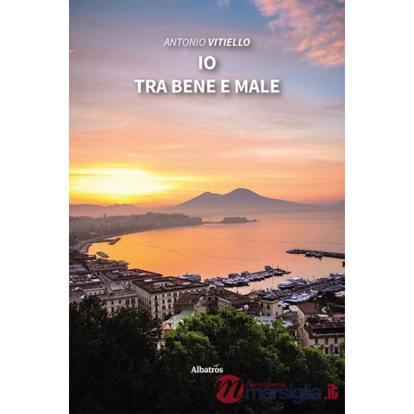 Io tra bene e male