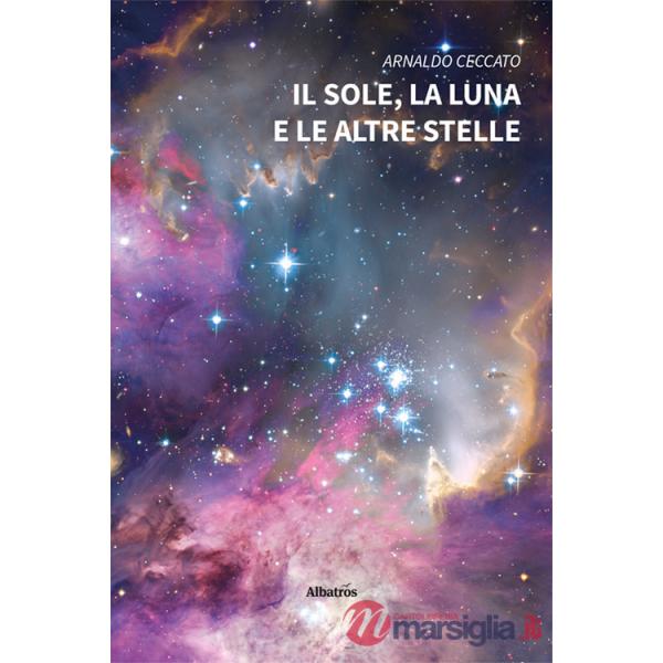 Sole, la luna e le altre stelle (Il)