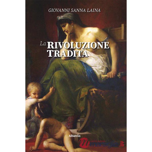 Rivoluzione tradita (La)