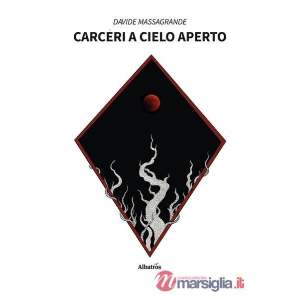 Carceri a cielo aperto