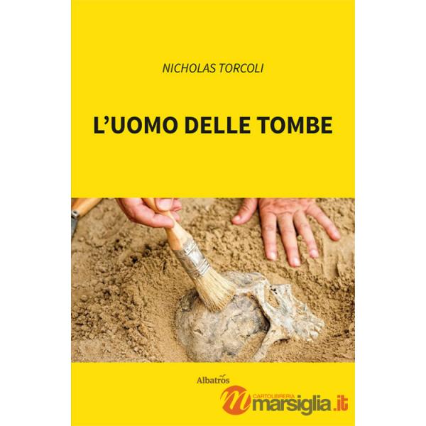 Uomo delle tombe (L')