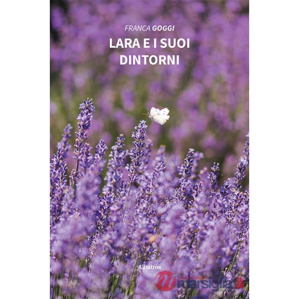 Lara e i suoi dintorni