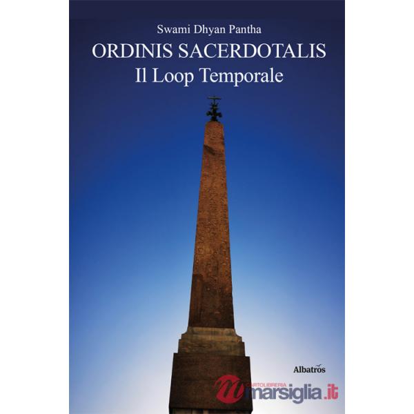 Ordinis sacerdotalis. Il loop temporale